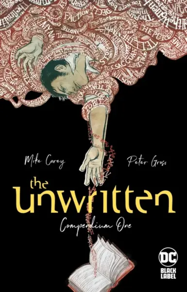 The Unwritten: Compendium One - Mike Carey, Peter Gross