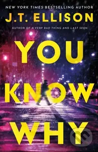 You Know Why - J.T. Ellison