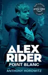 Point Blanc - Anthony Horowitz
