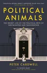 Political Animals - Peter Cardwell