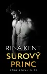 Surový princ (poškozené) - Rina Kent