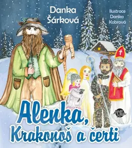 Alenka, Krakonoš a čerti (poškozené) - Danka Šárková, Danka Kobrová
