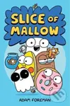 Slice of Mallow Vol. 1 - Adam Foreman