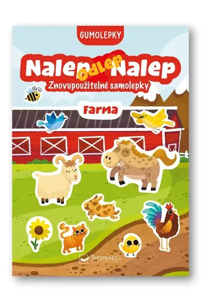 Nalep, odlep, nalep! Gumolepky Farma