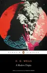 A Modern Utopia - Herbert George Wells