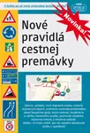 Nové pravidlá cestnej premávky