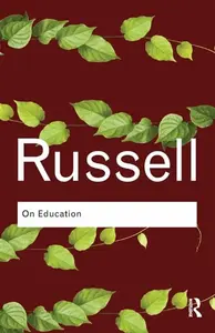 On Education - Bertrand Russell