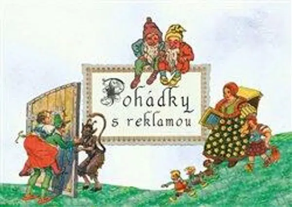 Pohádky s reklamou - Pavel Šmidrkal
