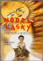 Modely lásky - Barry Vissell, Joyce Vissell