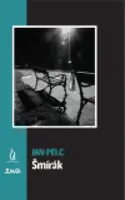 Šmírák - Jan Pelc