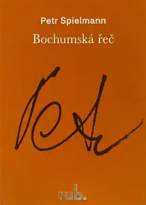 Bochumská řeč - Petr Spielmann