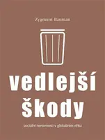 Vedlejší škody - Zygmunt Bauman