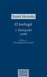 O teologii v Teologické sumě - Tomáš Akvinský