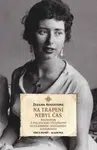 Na trápení nebyl čas - Zuzana Augustová