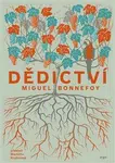 Dědictví - Miguel Bonnefoy