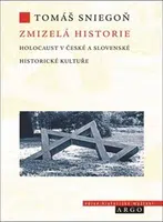 Zmizelá historie - Tomáš Sniegoň