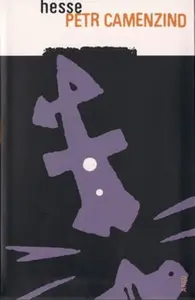 Petr Camenzind - Hermann Hesse