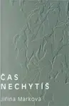 Čas nechytíš - Jiřina Marková