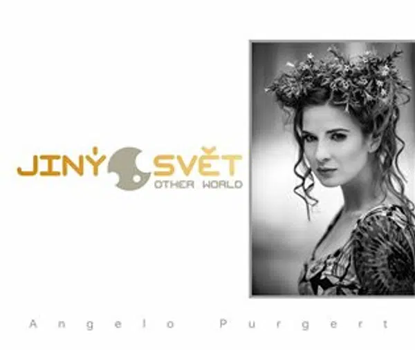 Jiný svět / Other World - Angelo Purgert