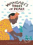 Wangari's Trees of Peace (A True Story from Africa) - kniha z kategorie Pro děti
