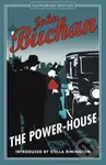 The Power House (Authorised Edition) - John Buchan - kniha z kategorie Thrillery