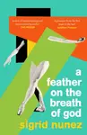 A Feather on the Breath of God - Nunez Sigrid