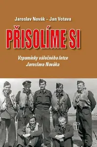 Přisolíme si - Vzpomínky válečného letce Jaroslava Nováka (poškozená) - Jaroslav Novák, Jan Votava