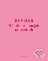 D S M M N R: V ľahších situačných súhvezdiach - Nóra Ružičková, Marianna Mlynárčiková - kniha z kategorie Poezie