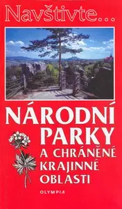 Národní parky a chráněné krajinné oblasti (poškozená) - Josef Rubín