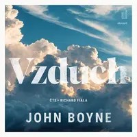 Vzduch - John Boyne - audiokniha