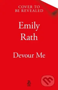 Devour Me - Emily Rath - kniha z kategorie Fantasy