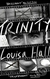 Trinity (Shortlisted for the Dylan Thomas Prize) - Louisa Hall - kniha z kategorie Společenská beletrie