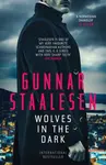 Wolves in the Dark - Gunnar Staalesen