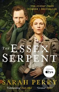 The Essex Serpent (from the Booker-longlisted author of Enlightenment) - kniha z kategorie Detektivky, thrillery a horory