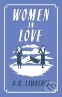 Women in Love (Annotated Edition (Alma Classics Evergreens)) - kniha z kategorie Romantika