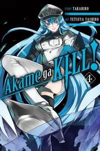 Akame Ga Kill!, Vol. 4 - Takahiro, Tetsuya Tashiro