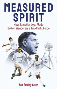 Measured Spirit - Sam Bradley-Green