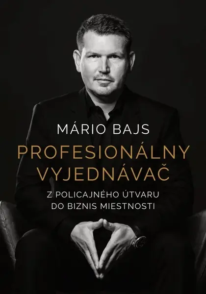 Profesionálny vyjednávač - Mário Bajs
