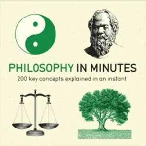 Philosophy in Minutes - Marcus Weeks