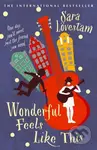 Wonderful Feels Like This - Sara Lovestam - kniha z kategorie Beletrie pro děti