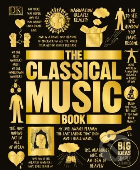 The Classical Music Book - kniha z kategorie Hudba