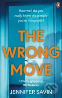 The Wrong Move - Jennifer Savin - kniha z kategorie Thrillery