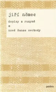 Dopisy z Ruzyně a nové šance svobody (poškozená) - Jiří Němec