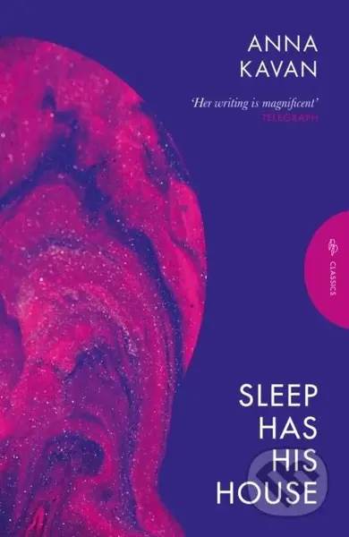 Sleep Has His House - Anna Kavan - kniha z kategorie Společenská beletrie