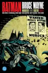 Batman: Bruce Wayne - Murderer Turned Fugitive Omnibus - Patton Oswalt, Kelley Puckett