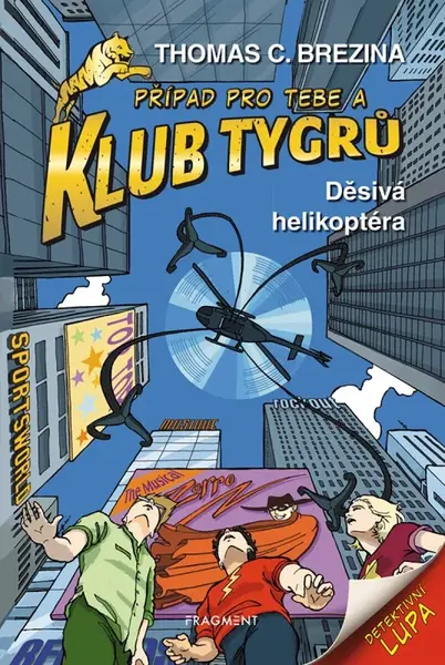 Klub Tygrů - Děsivá helikoptéra - Thomas C. Brezina