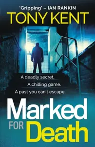 Marked for Death - Kent Tony