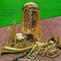 Ústřední hudba federálního Ministerstva vnitra – Matiné dechové hudby - Žofín 1977