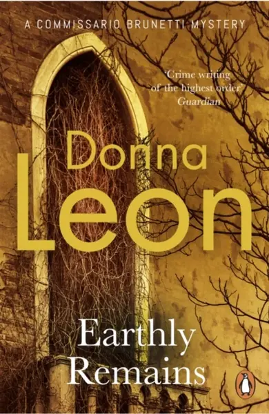 Earthly Remains - Donna Leon