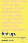 Fed Up (Navigating and redefining emotional labour for good) - kniha z kategorie Humanitní a společenské vědy